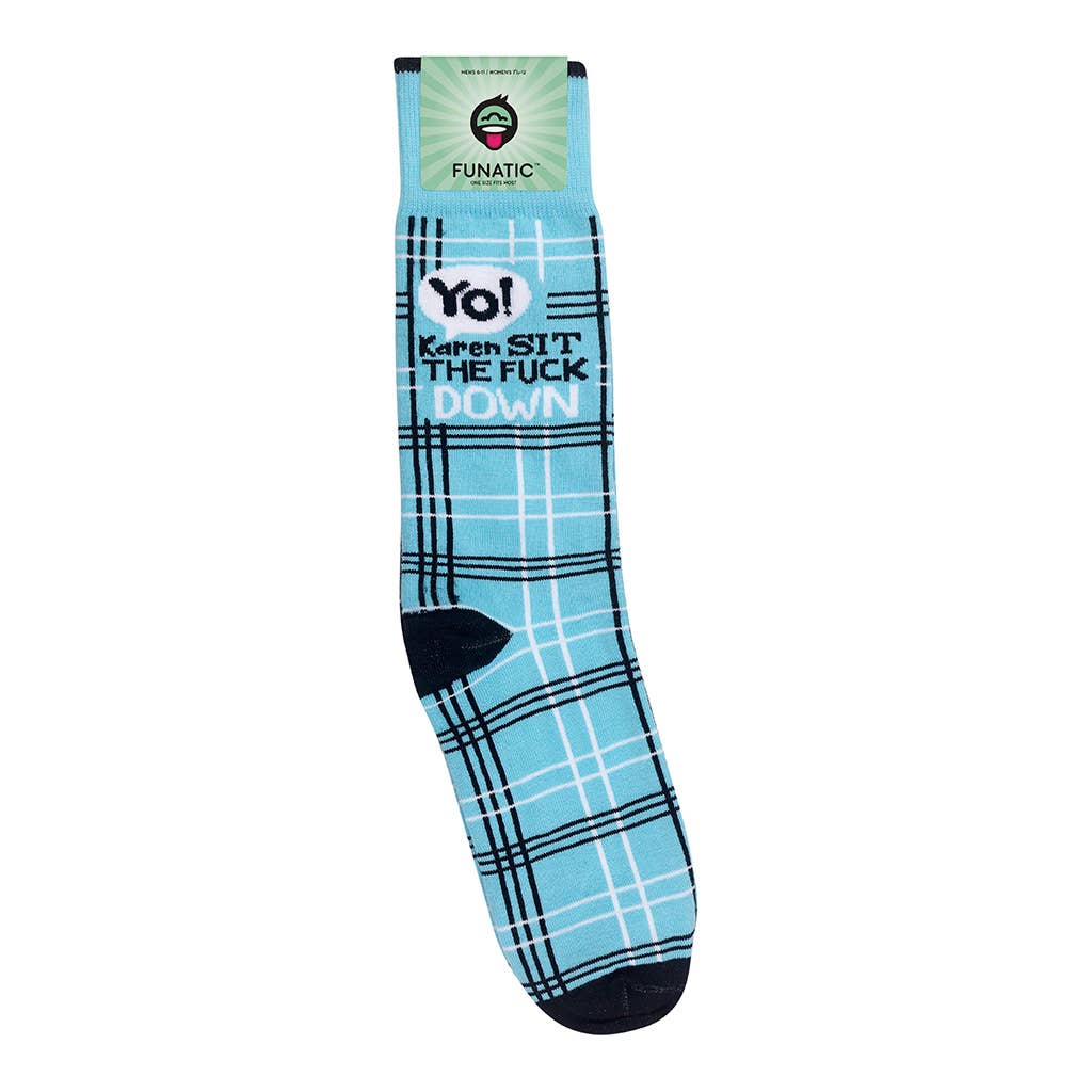 Yo Karen Sit The Fuck Down Socks - HER Home Design Boutique